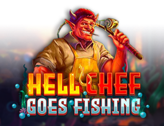 Hell Chef Goes Fishing