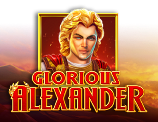 Glorious Alexander
