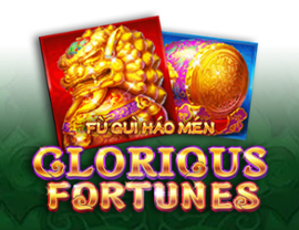 Fu Gui Hao Men Glorious Fortunes