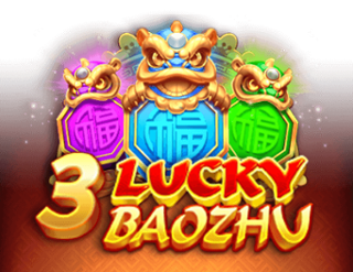 3 Lucky Baozhu