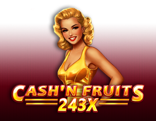 Cash'n Fruits 243 X