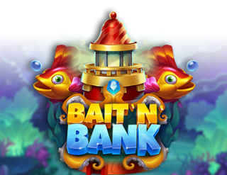 Bait 'n' Bank