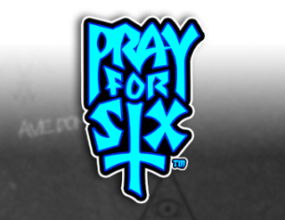 Pray for Six