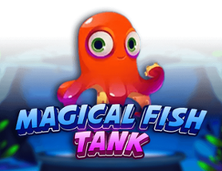 Magical Fish Tank