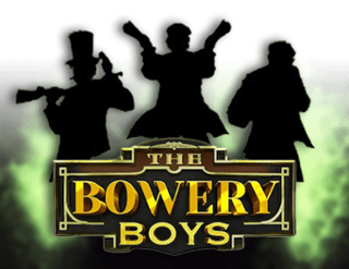 The Bowery Boys