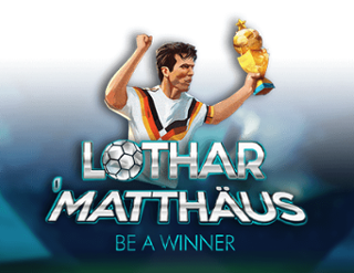 Lothar Matthäus: Be a Winner
