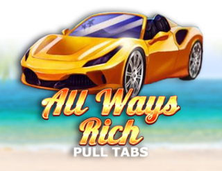 All Ways Rich (Pull Tabs)