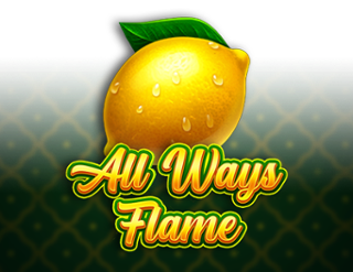 All Ways Flame