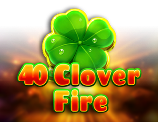 40 Clover Fire