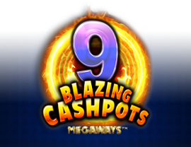 9 Blazing Cashpots Megaways