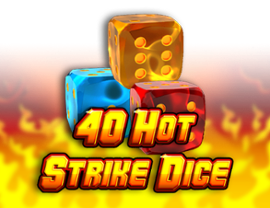 40 Hot Strike Dice