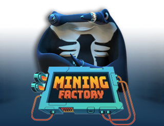 Mining Factory