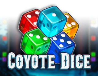 Coyote Dice