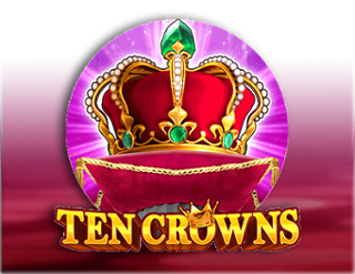 Ten Crowns